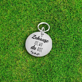 Runder Anhänger "Zuhause ist, wo du bist."...